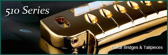 Guitar Bridge 510 Series