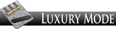 Luxury Mode